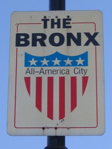 "The Bronx: All-America City" Sign, Katonah Avenue, Woodlawn, The Bronx