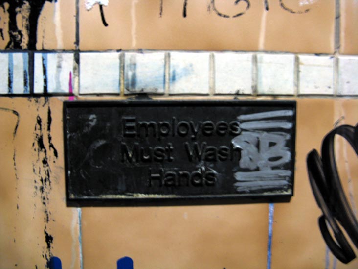 Employees Must Wash Hands, Alligator Lounge, 600 Metropolitan Avenue, Williamsburg, Brooklyn, January 18, 2009