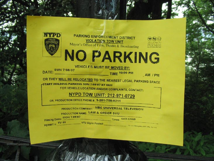 "Law & Order: SVU" Vehicle Towing Unit Notice, Riverside Drive, Manhattan, July 5, 2007