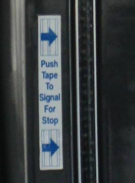 Bus Signage: Push Tape to Signal for Stop