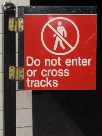 Do not enter or cross tracks