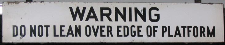 Warning Do Not Lean over Edge of Platform