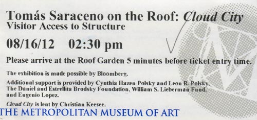 Ticket, Cloud City, Roof Garden, Metropolitan Museum of Art, 1000 Fifth Avenue at 82nd Street, Manhattan, August 16, 2012