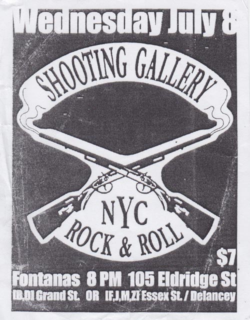 Shooting Gallery Flier, Fontana's, 105 Eldridge Street, Lower East Side, Manhattan, July 8, 2009