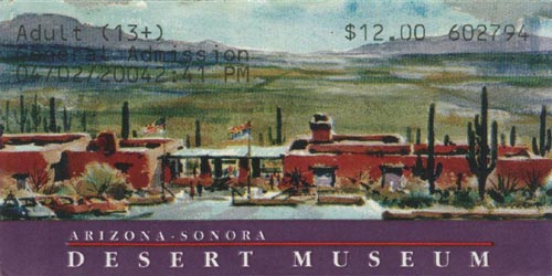 Ticket, Arizona-Sonora Desert Museum, 2021 North Kinney Road, Tucson, Arizona