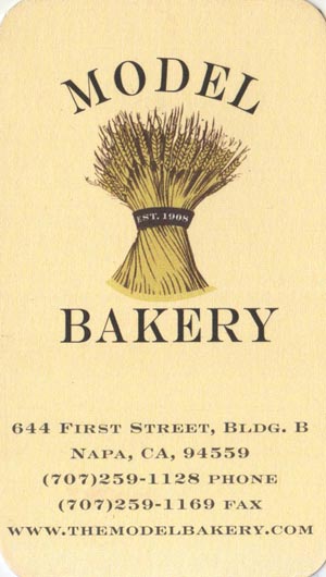 Business Card, The Model Bakery, Oxbow Public Market, 644 B First Street, Napa, California
