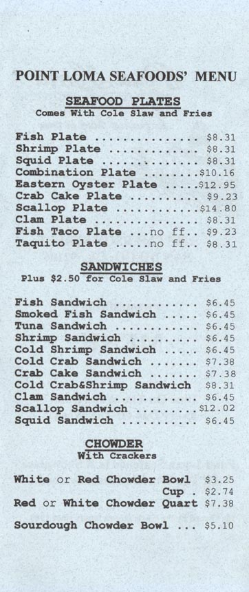Seafood Plates, Sandwiches and Chowder, Menu, Point Loma Seafoods, 2805 Emerson Street, San Diego, California