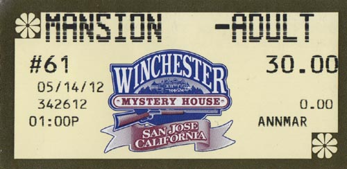 Ticket, Winchester Mystery House, San Jose, California