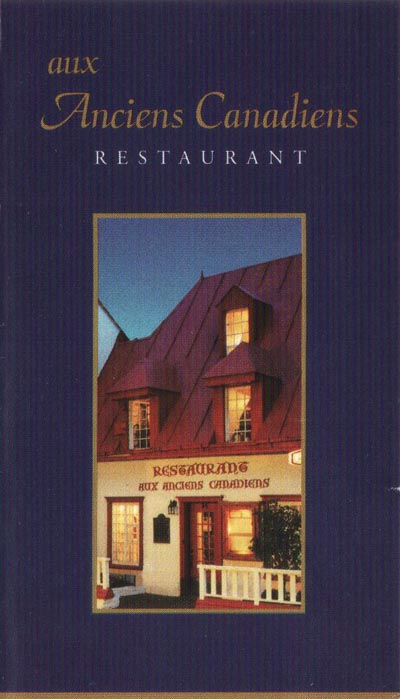 Card, Restaurant Aux Anciens Canadiens, 34, Rue Saint-Louis, Québec City, Canada
