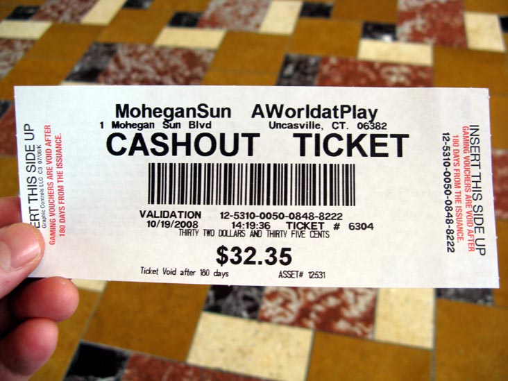 Cashout Ticket, Mohegan Sun, Uncasville, Connecticut
