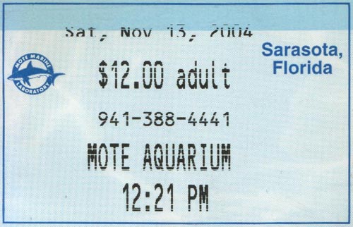 Ticket, Mote Marine Laboratory, Sarasota, Florida, November 13, 2004