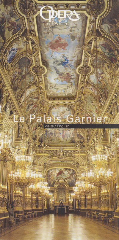Visitor Information, Palais Garnier, Place de l'Opéra, 9e Arrondissement, Paris, France