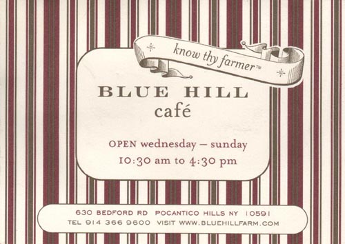 Business Card, Blue Hill Cafe, Stone Barns Center for Food and Agriculture, 630 Bedford Road, Pocantico Hills, New York