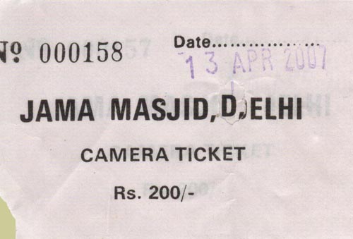 Camera Ticket, Jama Masjid, Old Delhi, India