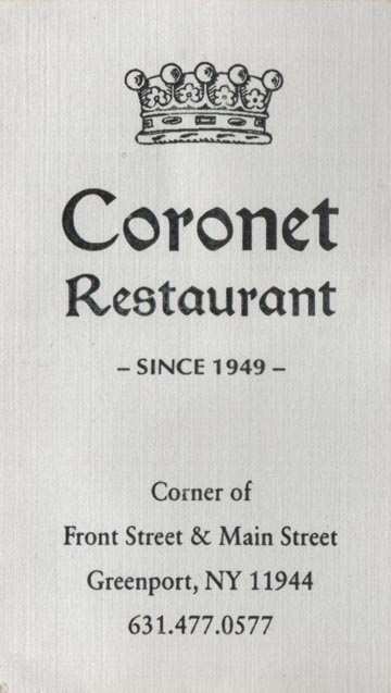Business Card, Coronet Luncheonette, 2 Front Street, Greenport, New York