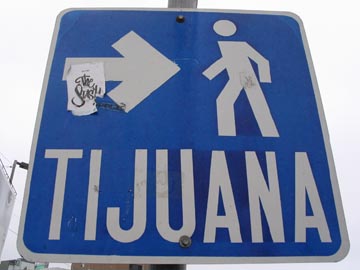 Sign, U.S.-Mexico Border, Tijuana, Mexico