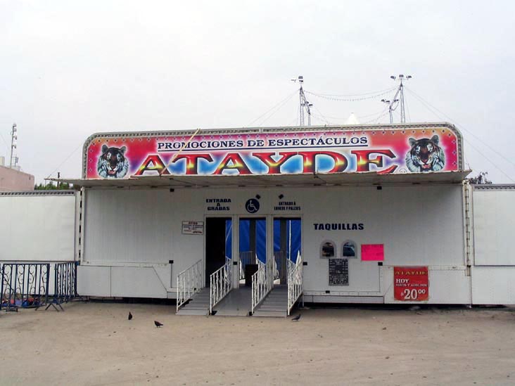 Circo Atayde Hermanos, Avenida Paseo de los Héroes, Tijuana, Baja California, Mexico