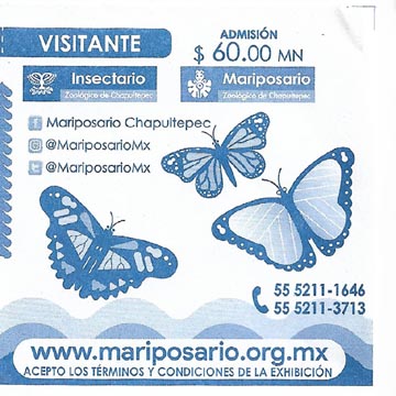 Mariposario Ticket, Chapultepec Zoo/Zoológico de Chapultepec, Bosque de Chapultepec, Mexico City/Ciudad de México, Mexico