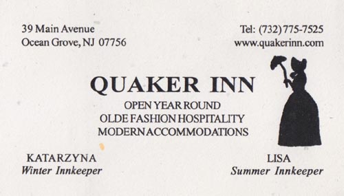 Business Card, Quaker Inn, 39 Main Avenue, Ocean Grove, New Jersey, Summer 2009