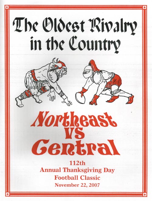 Program, Northeast vs. Central Thanksgiving Day Football Classic, Northeast High School, Northeast Philadelphia, November 22, 2007