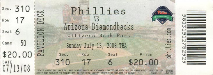 Ticket, Philadelphia Phillies vs. Arizona Diamondbacks, Citizens Bank Park, Philadelphia, Pennsylvania, July 13, 2008