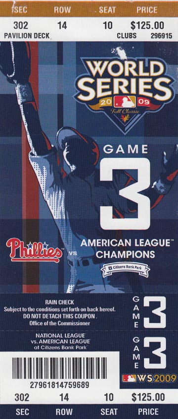 Ticket, Philadelphia Phillies vs. New York Yankees, World Series Game 3, Citizens Bank Park, Philadelphia, Pennsylvania, October 31, 2009