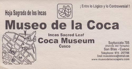 Flier, Museo de la Coca, Cusco, Peru
