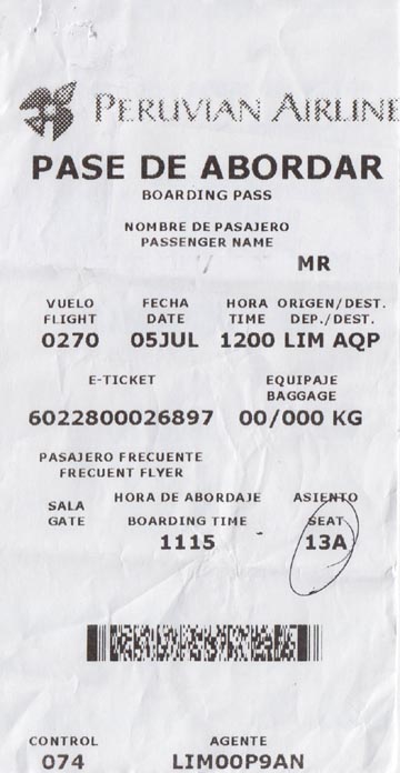 Boarding Pass/Pase de Aboardar, Peruvian Airlines Flight 270 From Lima To Arequipa, Peru, July 5, 2010