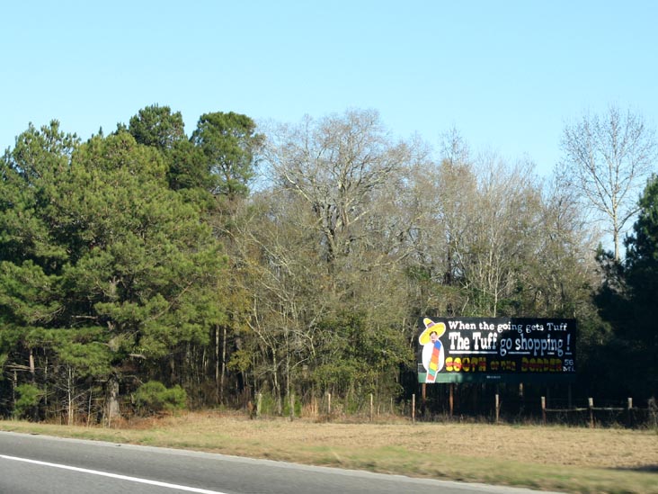 The Tuff Go Shopping South of the Border Billboard, 56 Miles From South of the Border, Interstate 95, South Carolina