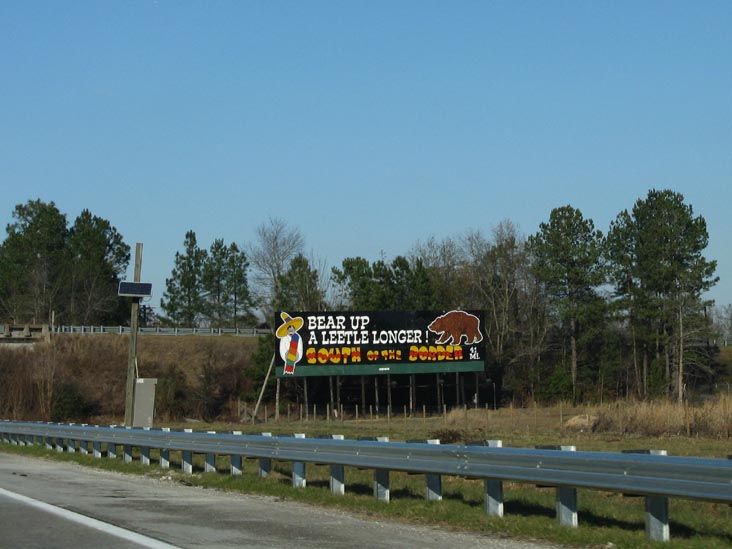 Bear Up A Leetle Longer South of the Border Billboard, 41 Miles From South of the Border, Interstate 95, South Carolina