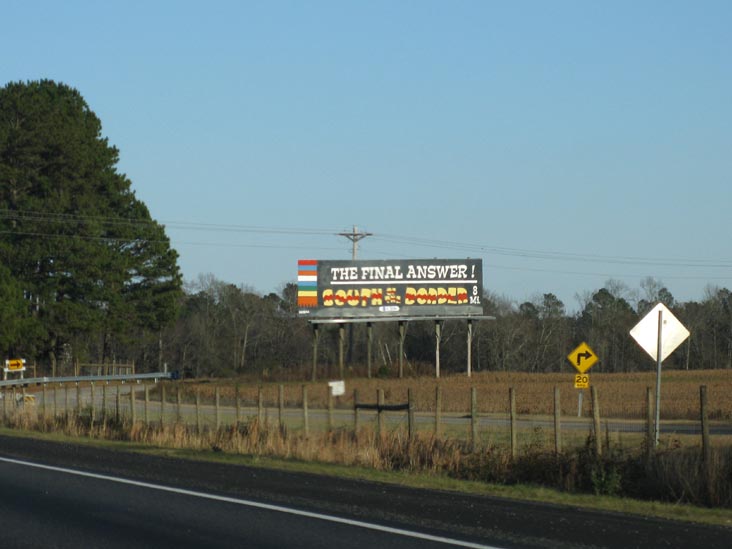 The Final Answer South of the Border Billboard, 8 Miles From South of the Border, Interstate 95, South Carolina