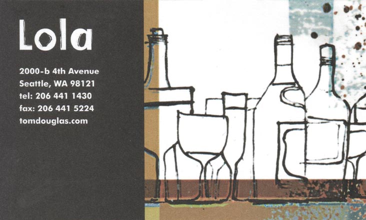 Business Card, Lola, 2000 4th Avenue, Belltown, Seattle, Washington
