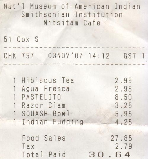 Receipt, Mitsitam Cafe, National Museum of the American Indian, 4th Street and Independence Avenue, SW, Washington, D.C.