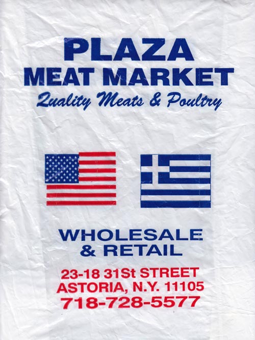 Bag, Plaza Meat Market, Agora Plaza, 23-18 31st Street, Astoria, Queens