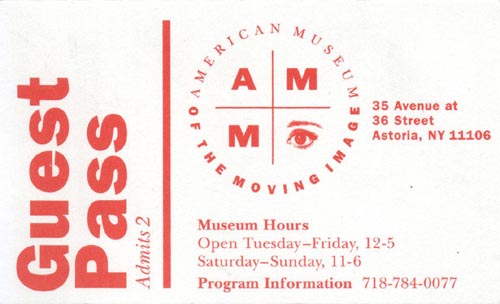 Guest Pass, American Museum of the Moving Image, 36-01 35th Avenue, Astoria, Queens