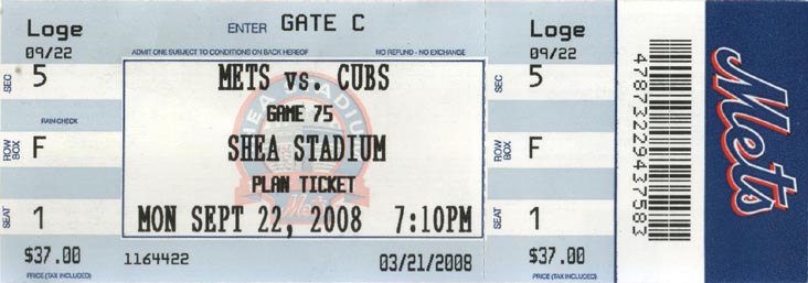 Ticket, New York Mets vs. Chicago Cubs, Shea Stadium, Flushing Meadows Corona Park, Queens, September 22, 2008