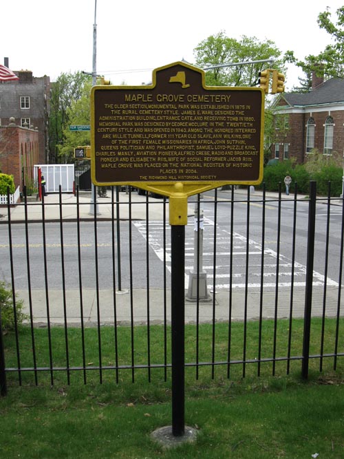 Richmond Hill Historical Society Plaque, Maple Grove Cemetery, 127-15 Kew Gardens Road, Kew Gardens, Queens