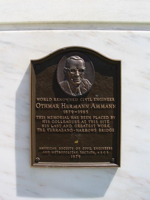 Othmar Hermann Ammann Plaque, Verrazano-Narrows Bridge Memorial, Lily Pond Avenue and Major Avenue, NE Corner, Arrochar, Staten Island