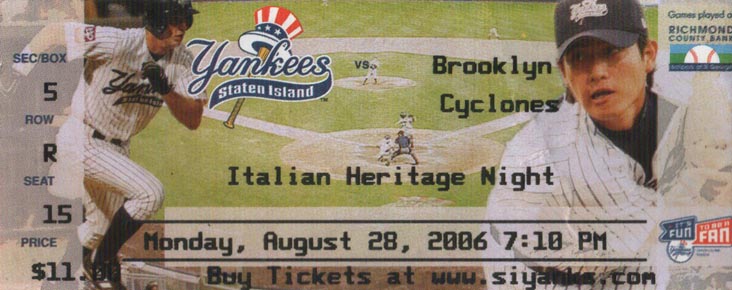 Ticket Stub, Brookyn Cyclones vs. Staten Island Yankees, August 28, 2006, Richmond County Bank Ballpark, St. George, Staten Island