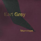 Earl Grey Monsoon 7"