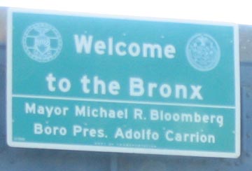 Welcome To The Bronx Sign, Major Deegan Overpass, The Bronx