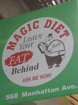 Magic Diet, 568 Manhattan Avenue, Greenpoint, Brooklyn, February 21, 2004