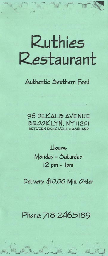 Ruthie's Restaurant, 96 Dekalb Avenue, Downtown Brooklyn