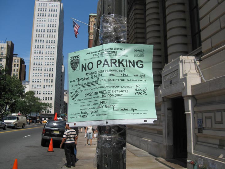 "Ugly Betty" Vehicle Towing Unit Notice, Chambers Street, Lower Manhattan, July 25, 2008