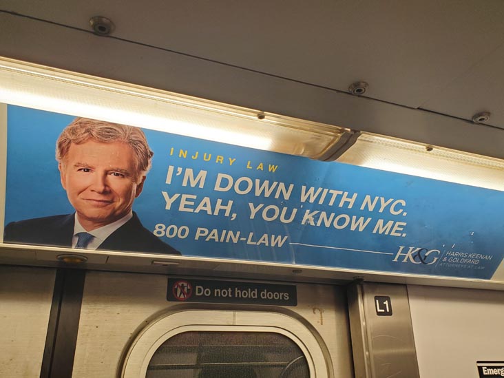I'm Down With NYC Yeah You Know Me Harris, Keenan & Goldfarb Ad, New York City Subway, May 22, 2025