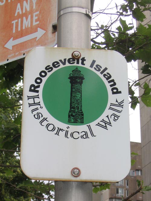 Roosevelt Island Historical Walk Street Sign, Main Street, Roosevelt Island, June 10, 2004