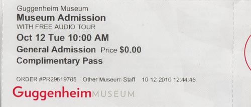 Ticket Stub, Guggenheim Museum, 1071 Fifth Avenue at 89th Street, Upper East Side, Manhattan, October 12, 2010