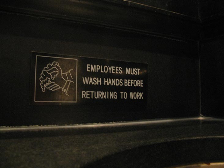 Employees Must Wash Hands, Chinatown Brasserie, 380 Lafayette Street, Noho, Manhattan, August 10, 2009
