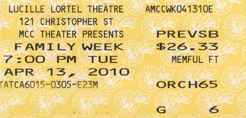 Family Week Ticket, Lucille Lortel Theatre, April 13, 2010