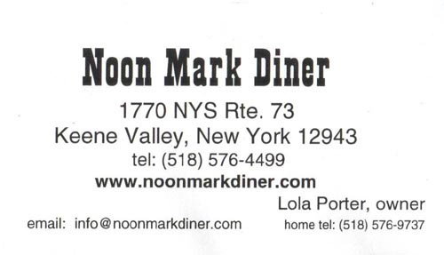 Business Card, Noon Mark Diner, 1770 New York State Route 73, Keene Valley, New York